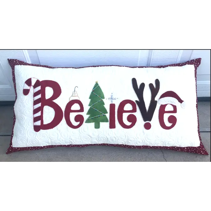 Believe Pillow - Pattern