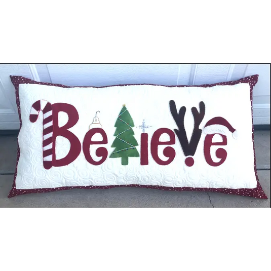 Believe Pillow - Pattern