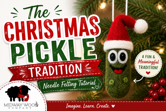 Needle Felting : Christmas Pickle Kit