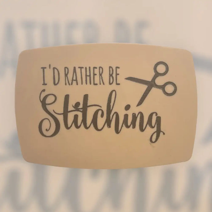 Magnetic Keeper-I’d Rather Be Stitching - Light Pink