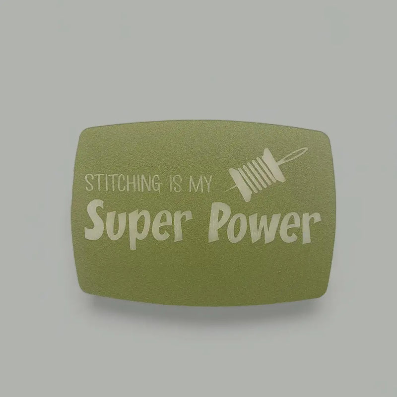 Load image into Gallery viewer, Magnetic Keeper Stitching is my Super Power - Fern
